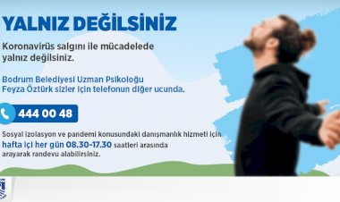 Bodrum Belediyesi, Salgına Karşı Psikolojik Destek Hattı Kurdu