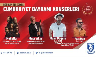 Bodrum'da Meydan Konserleri ve Fener Alayları ile Cumhuriyet Bayramı Kutlanacak