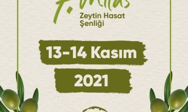 Milas 7. Zeytin Hasat Şenliği 13 / 14 Kasım'da