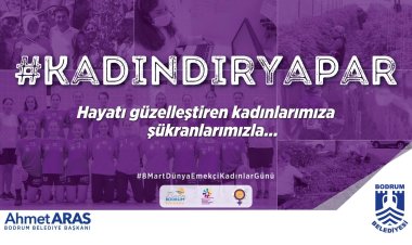 Bodrum’da “8 Mart” Etkinlikleri