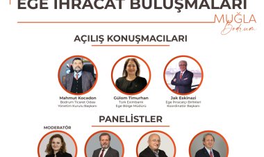 Bodto Ege İhracat Buluşmalarına Ev Sahipliği Yapacak