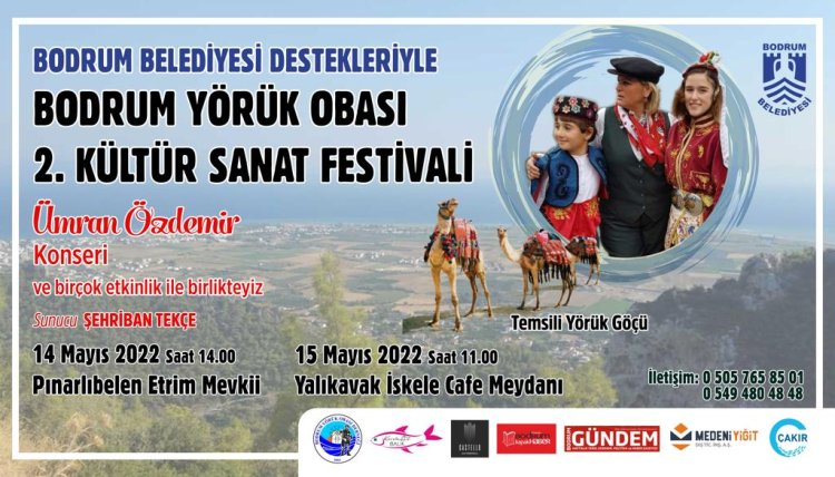 Bodrum Yörük Obası 2. Kültür Sanat Festivali Başlıyor
