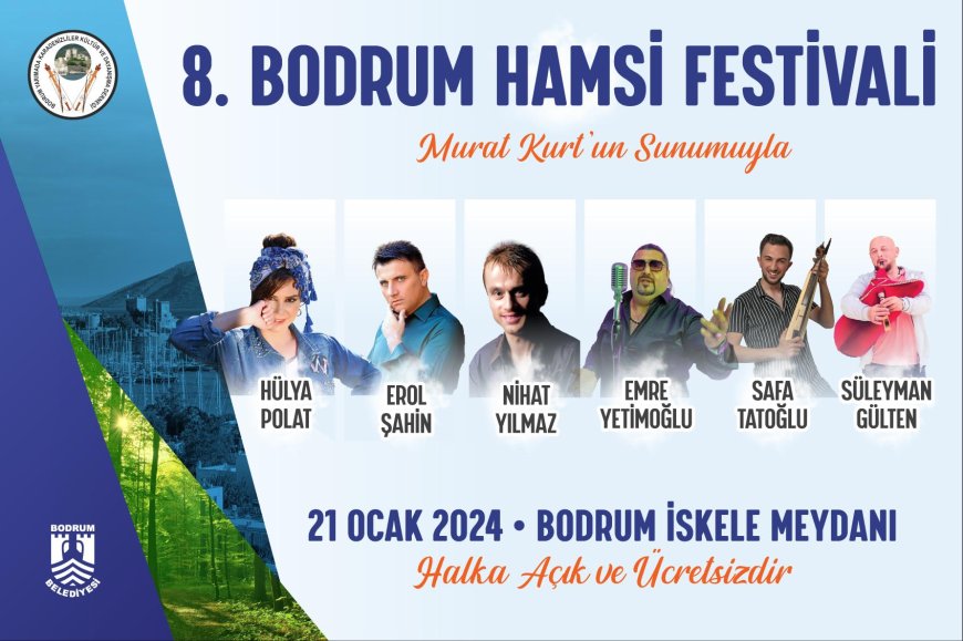 8.Bodrum Hamsi Festivali 21 Ocak 2024’te Gerçekleştirilecek