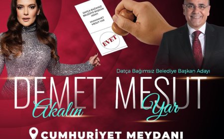 Mesut Yar'ın Açık Hava Seçim Toplantısı Datça'yı Coşturacak
