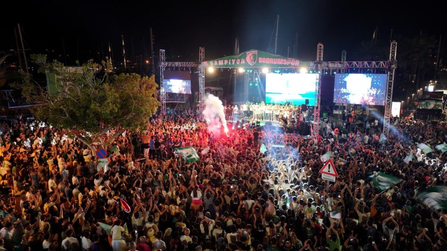 Bodrum Futbol Kulübünün Süper Lig’e Yükselişi, Bodrum’da Kutlama Gecesiyle Taçlandı