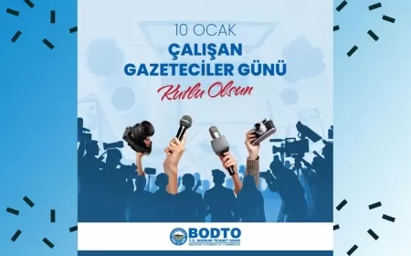 BODTO Yönetim Kurulu Başkanı Mahmut Serdar Kocadon’dan  Çalışan Gazeteciler Günü Mesajı