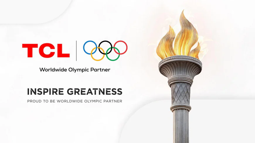 TCL, 8 yıl süreyle Olimpiyat ve Paralimpik Oyunları’nın Sponsoru Oldu