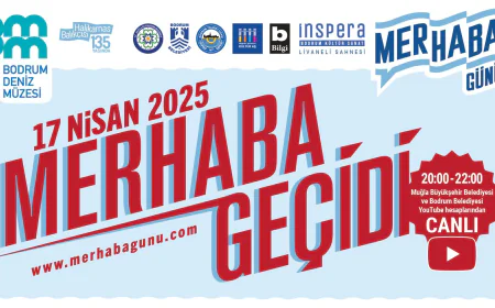 Merhaba Günü 17 Nisan’da Bodrum’da Kutlanacak