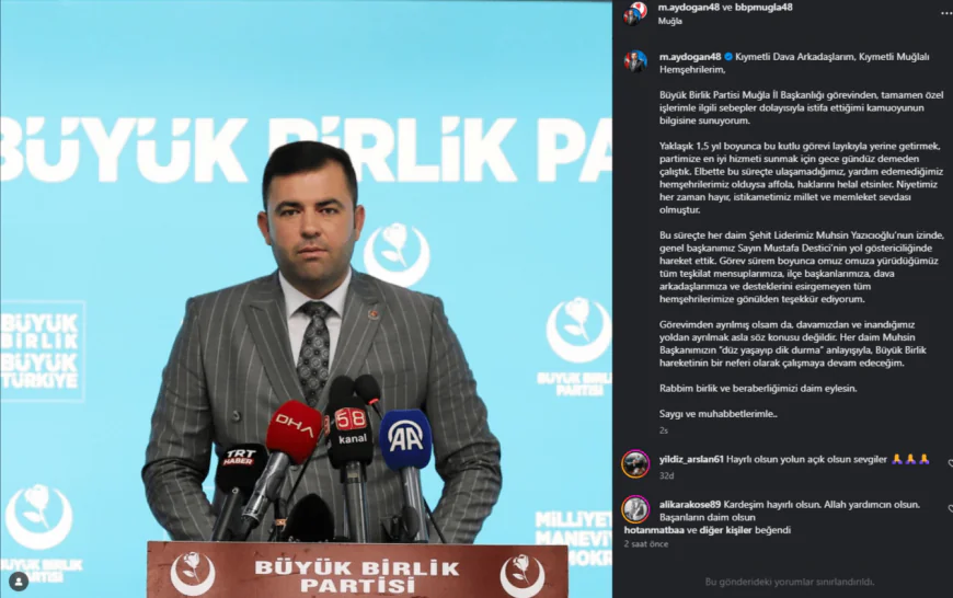 Melih Aydoğan, BBP Muğla İl Başkanlığı Görevinden İstifa Etti