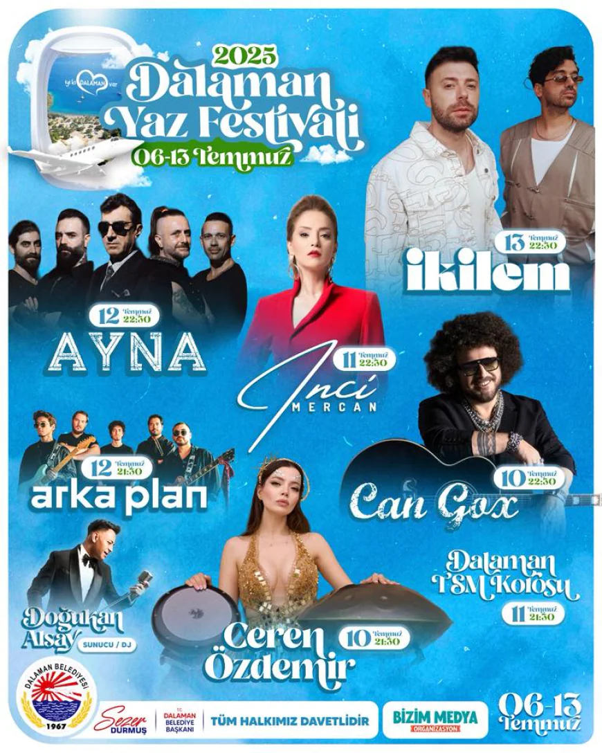 Dalaman’da Yaz Coşkusu Başlıyor! 2025 Dalaman Yaz Festivali 6 Temmuz’da Kapılarını Açıyor