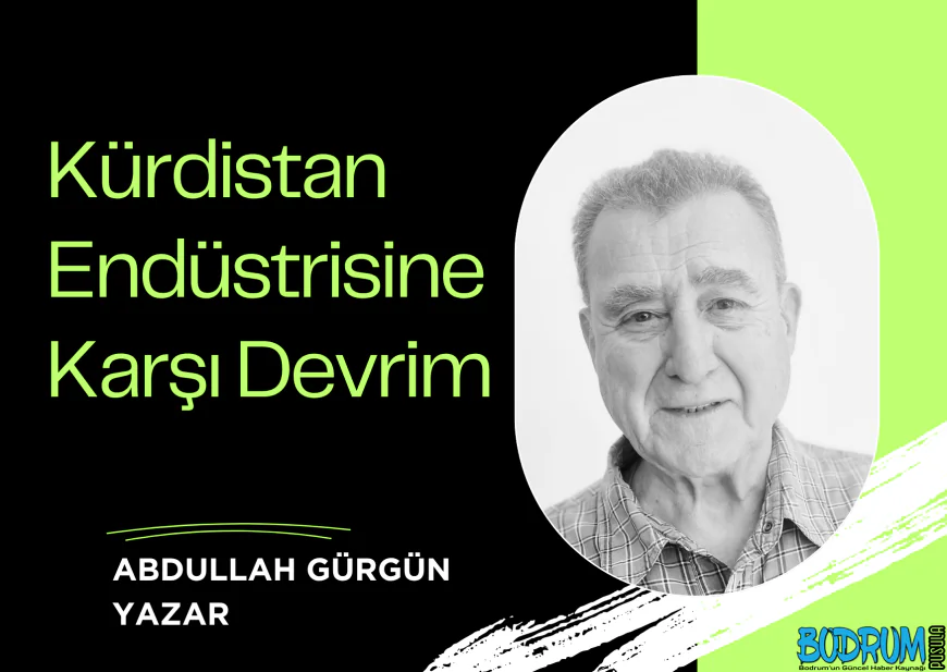 Kürdistan Endüstrisine Karşı Devrim