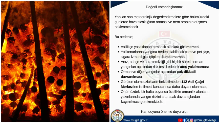 Muğla Valiliği’nden Kritik Uyarı: Sıcaklık Artıyor, Ormanlar Risk Altında