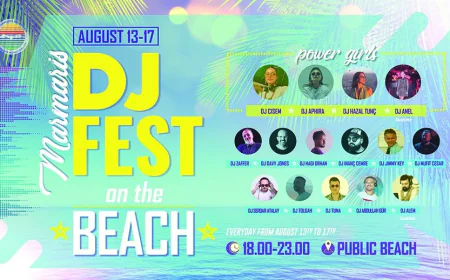 Marmaris DJ Fest 13–17 Ağustos’ta Müzik ve Dansla Sahili Coşturacak
