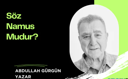 Söz Namus Mudur?