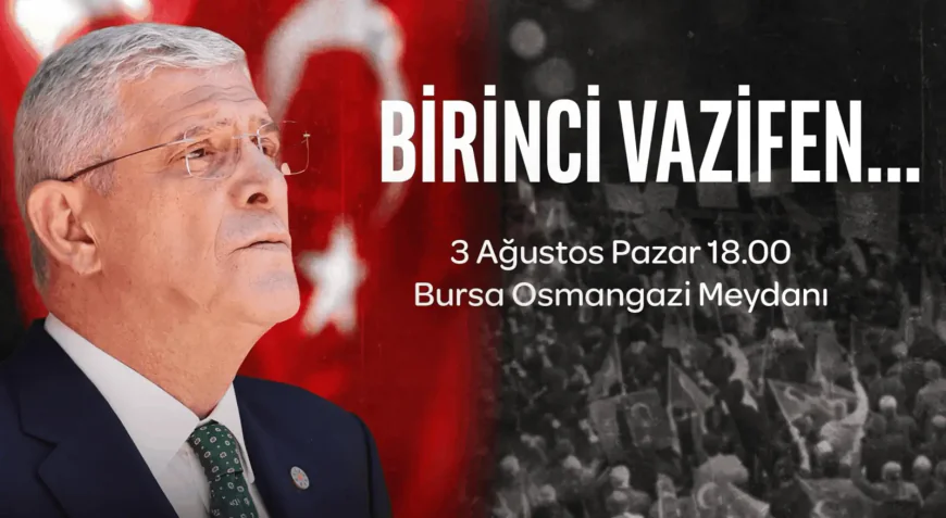 İYİ Parti Genel Başkanı Müsavat Dervişoğlu Bursa’da Milletle Buluşacak
