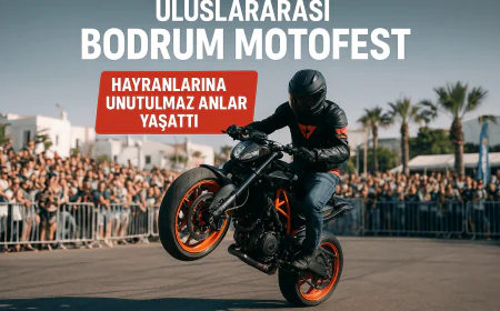 Uluslararası Bodrum Motofest Heyecanı Bodrum’u Sardı