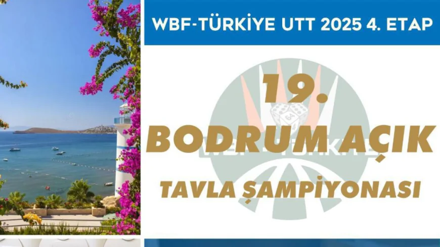 Bodrum Açık Tavla Şampiyonası 12-14 Eylül’de Tavla Tutkunlarını Buluşturacak