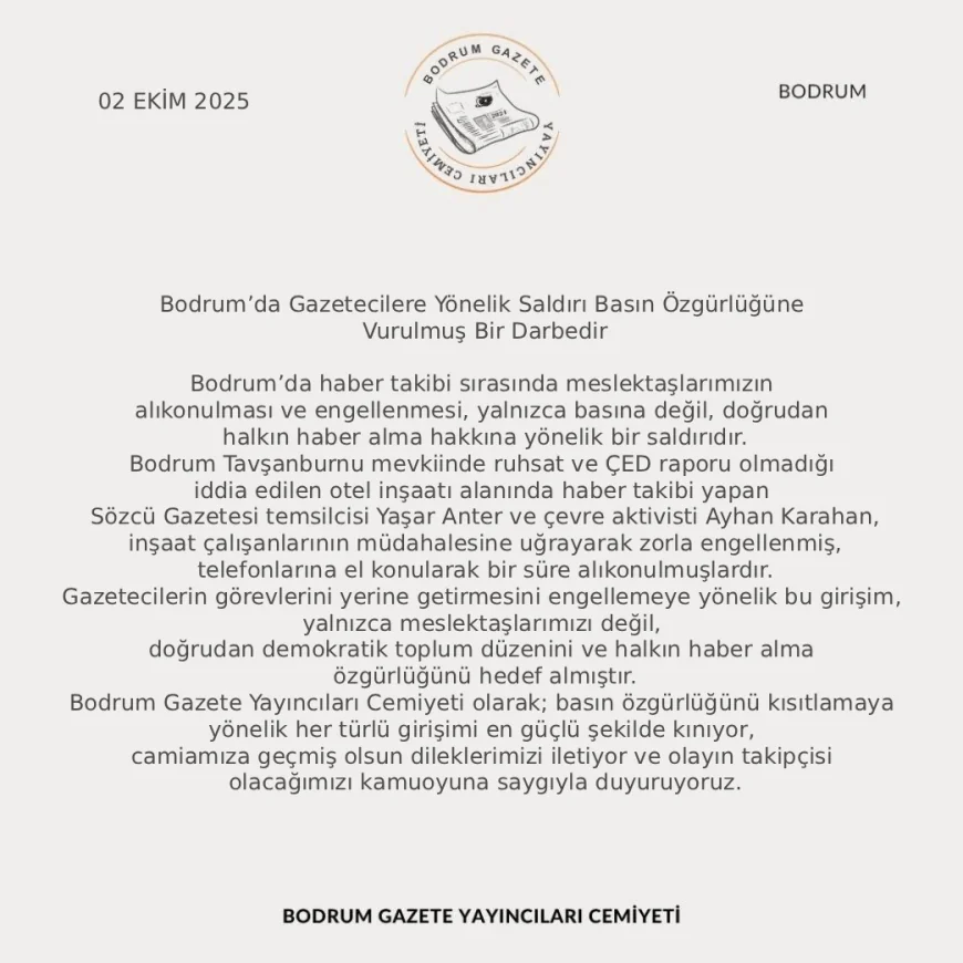 Bodrum’da Gazetecilere Yönelik Saldırı Basın Özgürlüğüne Vurulmuş Bir Darbedir