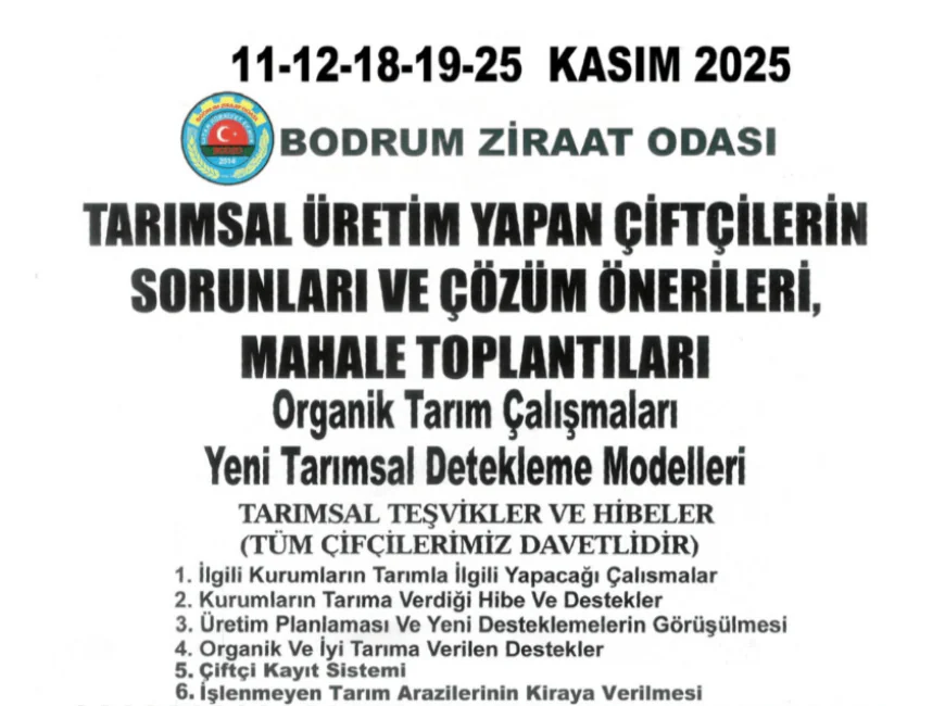 Bodrum Ziraat Odası’ndan Çiftçilere Mahalle Toplantılarıyla Bilgilendirme Desteği