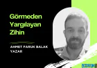 Görmeden Yargılayan Zihin