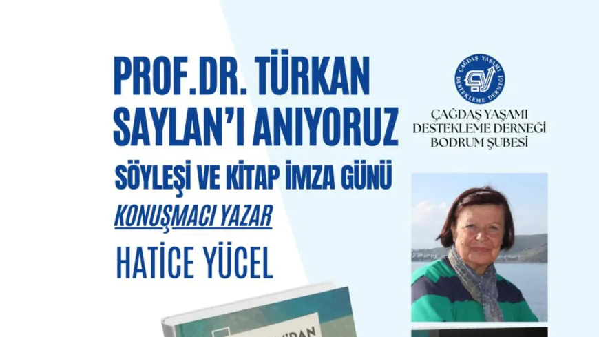 İki Kadının İz Bırakan Yolculuğu Bodrum’da Anılacak: Türkan Saylan ve Hatice Yücel Buluşması