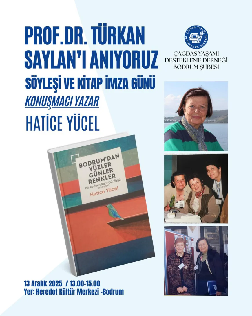 İki Kadının İz Bırakan Yolculuğu Bodrum’da Anılacak: Türkan Saylan ve Hatice Yücel Buluşması