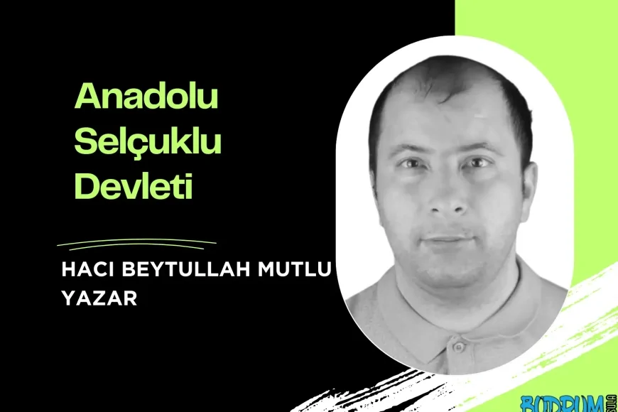 Anadolu Selçuklu Devleti