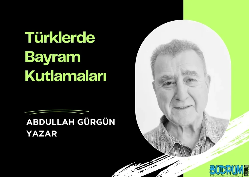 Türklerde Bayram Kutlamaları