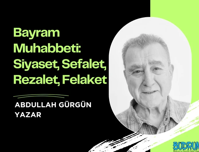 Bayram Muhabbeti: Siyaset, Sefalet, Rezalet, Felaket