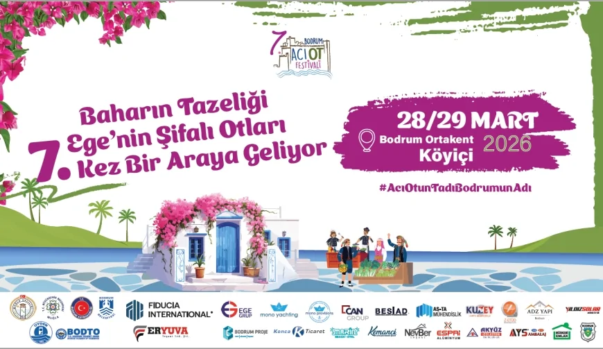 7. Bodrum Acı Ot Festivali İçin Geri Sayım Başladı: Ortakent’te Doğal Lezzet Şöleni