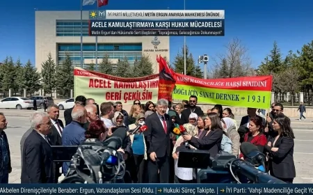 İYİ Parti Milletvekili Metin Ergun Anayasa Mahkemesi Önünde: Acele Kamulaştırmaya Karşı Hukuk Mücadelesi