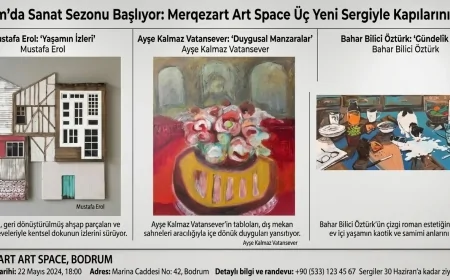 Bodrum’da Sanat Sezonu Başlıyor: Merqezart Art Space Üç Yeni Sergiyle Kapılarını Açıyor