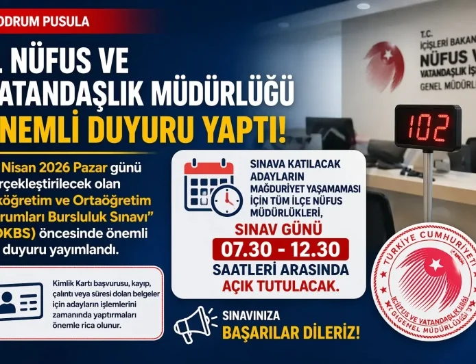 Öğrencilere Sınav Öncesi Nüfus Müdürlüğü Desteği: Bursluluk Sınavı İçin Nöbetçi Müdürlükler