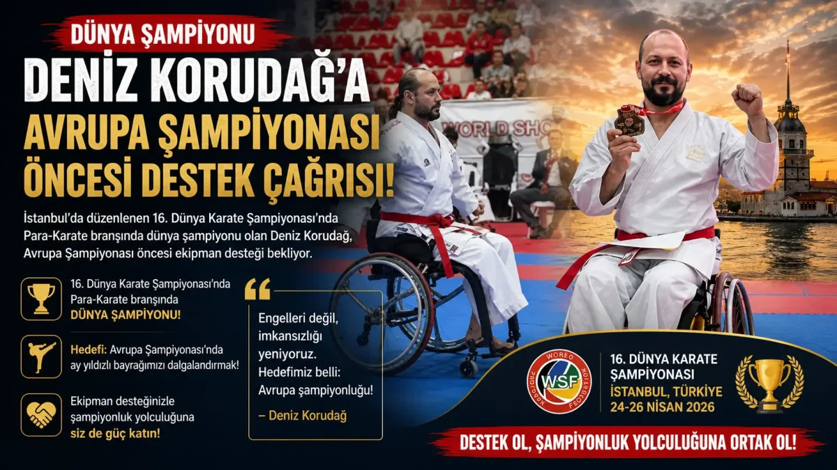 Bodrumlu Deniz Korudağ Para-Karate Branşında Dünya Şampiyonu Oldu
