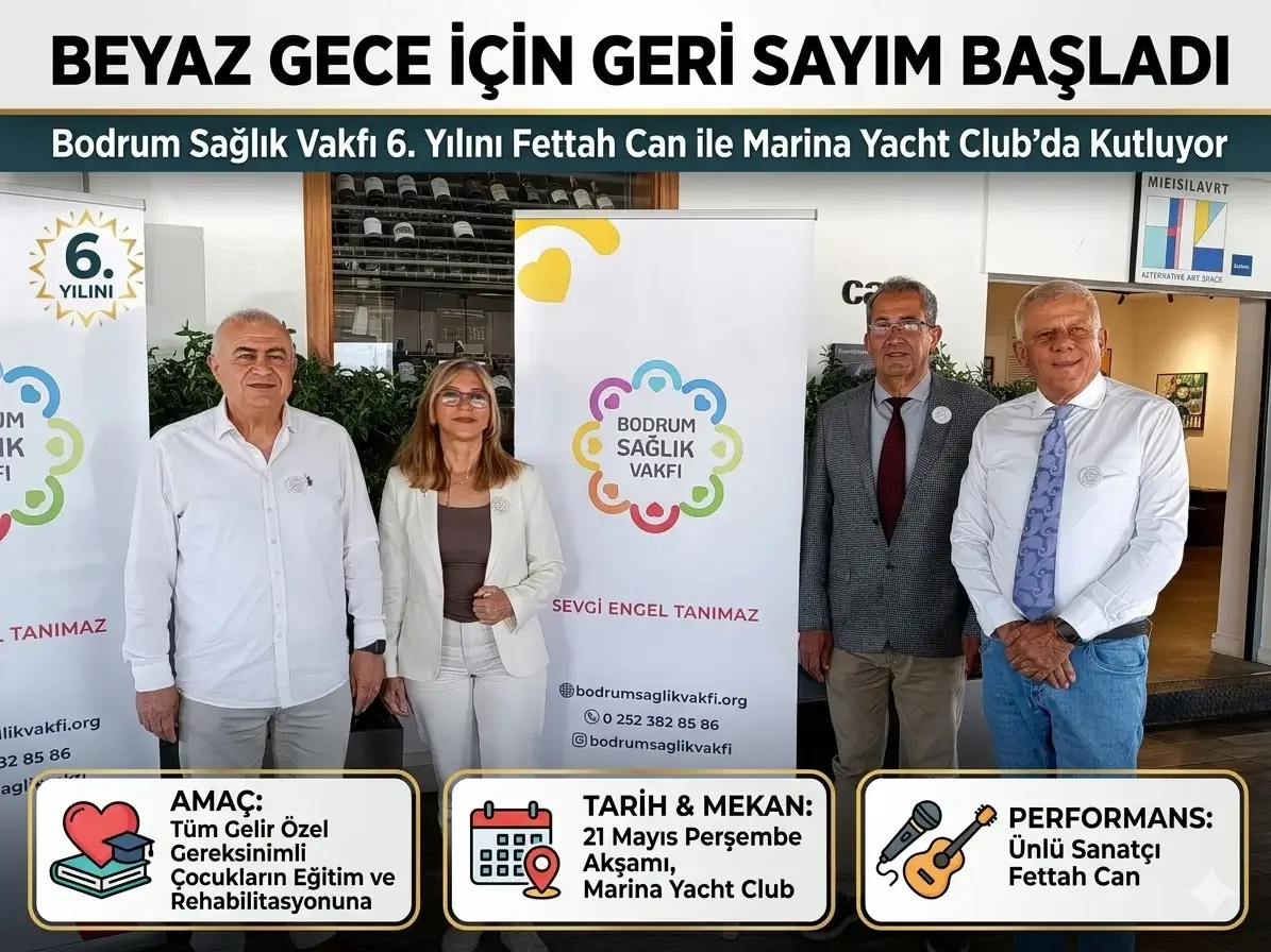 Bodrum Sağlık Vakfı'ndan Anlamlı Davet: 6. Beyaz Gece Dayanışma İçin Kapılarını Açıyor