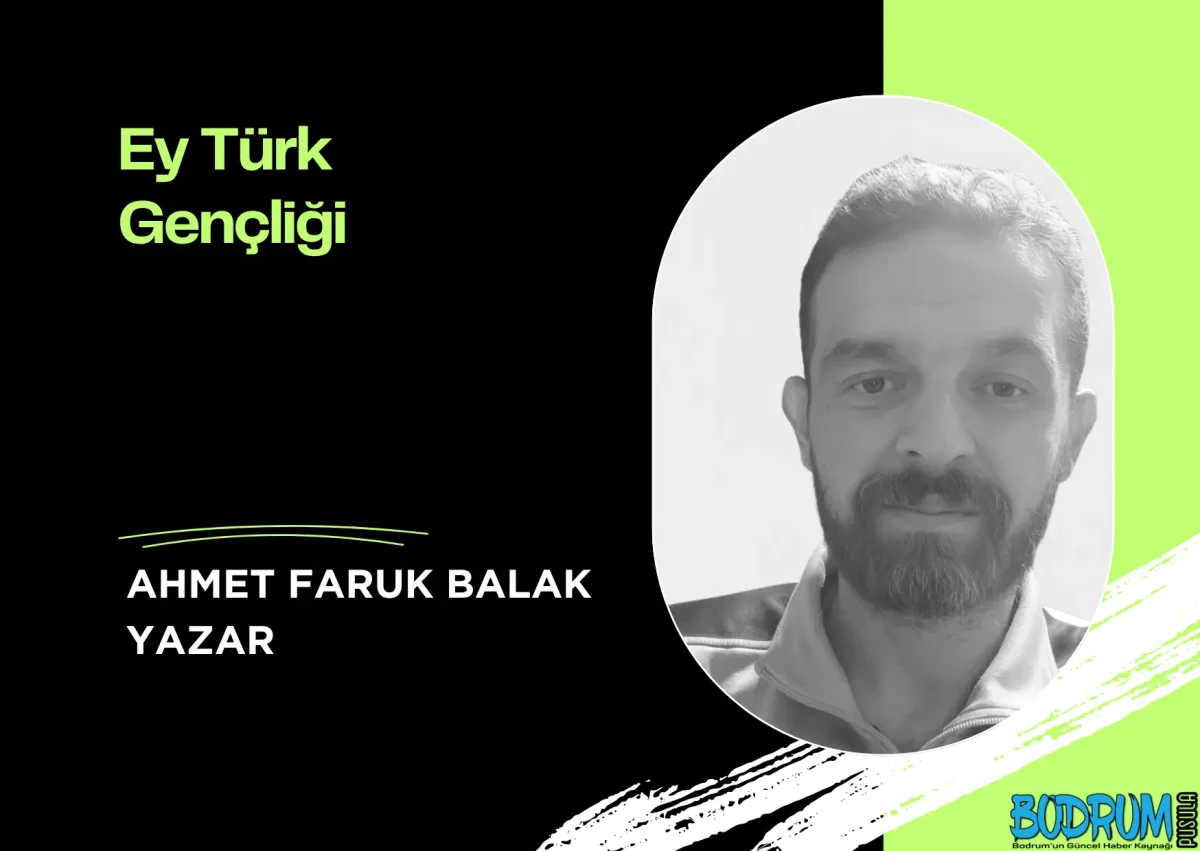 Ey Türk Gençliği