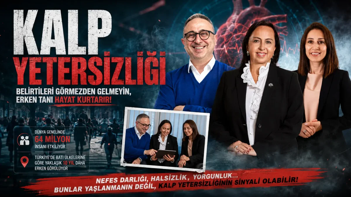 Kalp Yetersizliği Farkındalık Haftası: Erken Tanı ve Doğru Yönetim Hayat Kurtarıyor