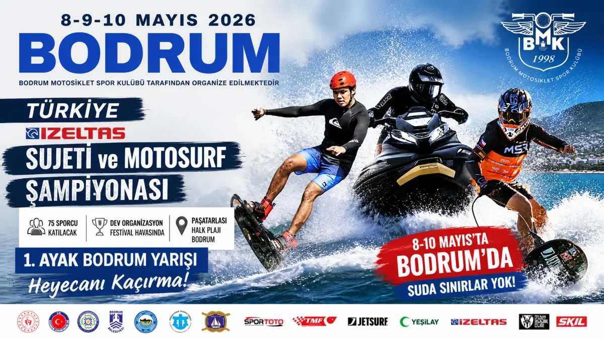 Türkiye Sujeti ve Motosurf Şampiyonası Bodrum’da Başlıyor: Paşatarlası’nda Dev Heyecan