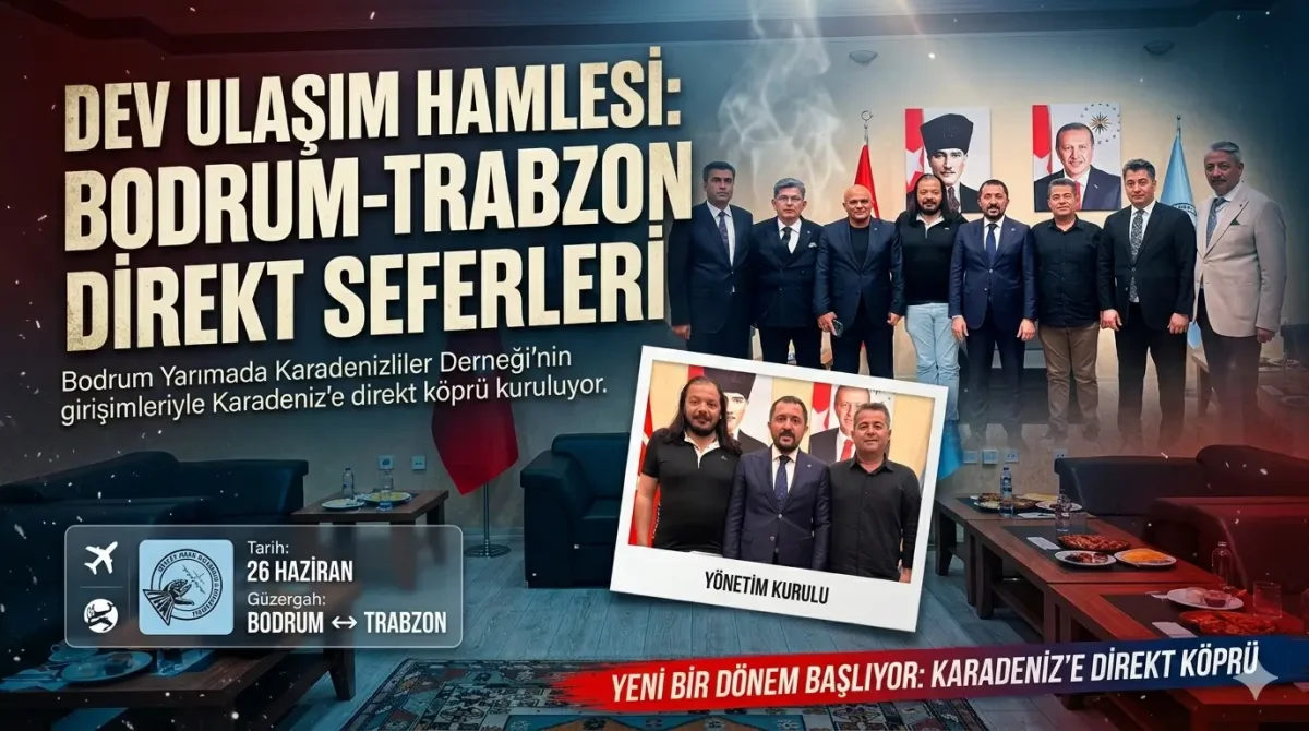 Bodrum'dan Karadeniz'e Kesintisiz Ulaşım: İlk Müjde Trabzon'a Direkt Uçuş
