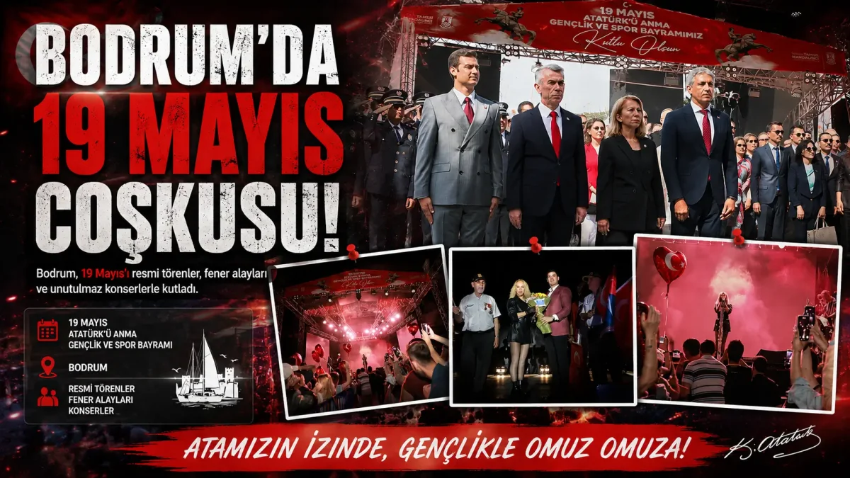 Bodrum’da 19 Mayıs Coşkusu: Sertab Erener Ve Fener Alayları İle Unutulmaz Bir Bayram
