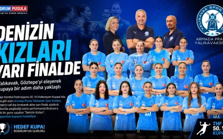 Denizin Kızları Yarı Finalde: Armada Praxis Yalıkavakspor Kupaya Koşuyor