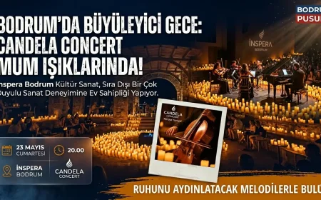 Bodrum’da Mum Işığı Altında Büyüleyici Konser: Candela Concert İnspera’da