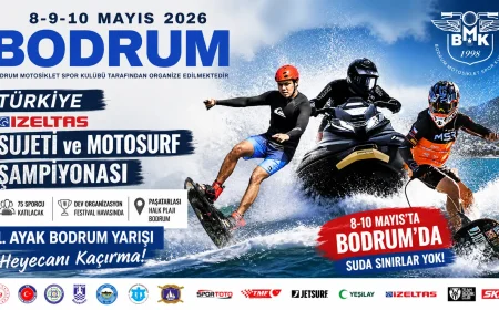 Türkiye Sujeti ve Motosurf Şampiyonası Bodrum’da Başlıyor: Paşatarlası’nda Dev Heyecan