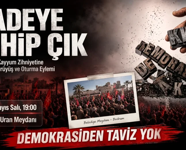 Bodrum’da Mutlak Butlan Protestosu: Siyasi Partiler Platformu Eyleme Çağırıyor