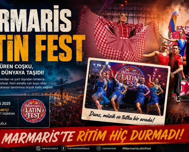 Marmaris’te Latin Karnavalı Sona Erdi: Latin Fest Turizme Can Suyu Oldu