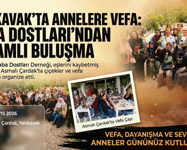Yalıkavak Baba Dostları Derneği Anneler Günü’nde Vefa Dolu Bir Buluşma Düzenledi