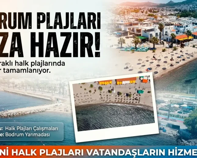 Bodrum’da Halk Plajları Sezona Hazır: Türkbükü’ne Yeni Plaj Kazandırıldı