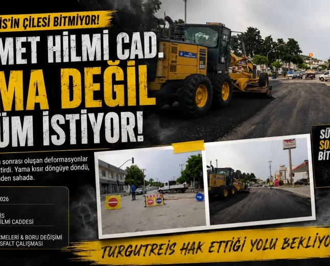 Turgutreis’in Ana Arterinde Yama Çilesi: Mehmet Hilmi Caddesi’nde Asfalt Yenileme Çalışması
