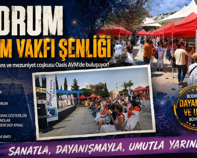 Bodrum’da Mezuniyet Coşkusu Ve Şenlik Bir Arada: 4. Bodrum Yaşam Vakfı Şenliği Başlıyor