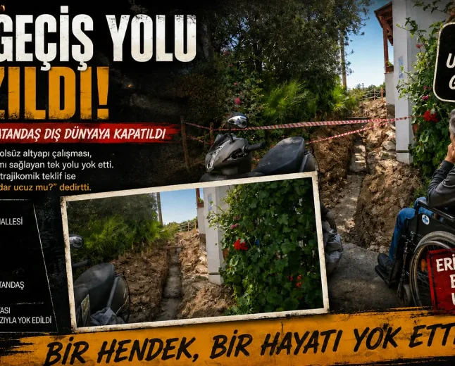Bodrum’da Skandal Görüntü: Kontrolsüz Çalışma Engelli Vatandaşı Evine Mahkum Etti